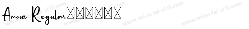 Amour Regular字体转换